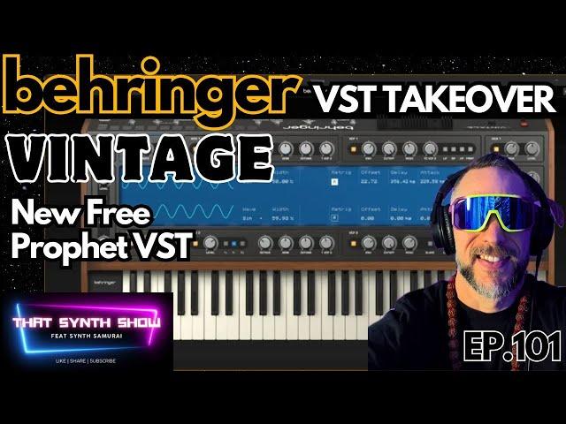 BREAKING: FREE BEHRINGER VINTAGE VST PLUGIN JUST DROPPED!!! PROPHET CLONE  | THAT SYNTH SHOW EP.101