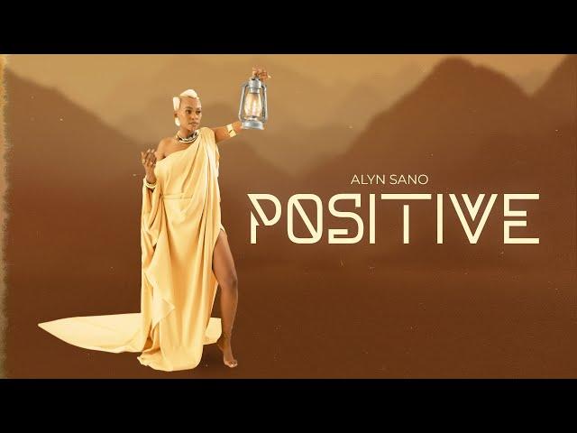 Alyn Sano - Positive (Lyric)