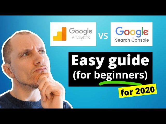 Search Console vs. Google Analytics | Easy Guide for Beginners (2020)