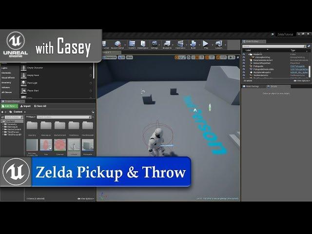 UE4 With Casey - Zelda Style Pickup/Throw Tutorial