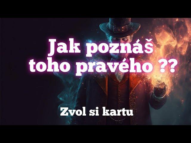 Jak poznáš toho pravého ?  #zvolsikartu