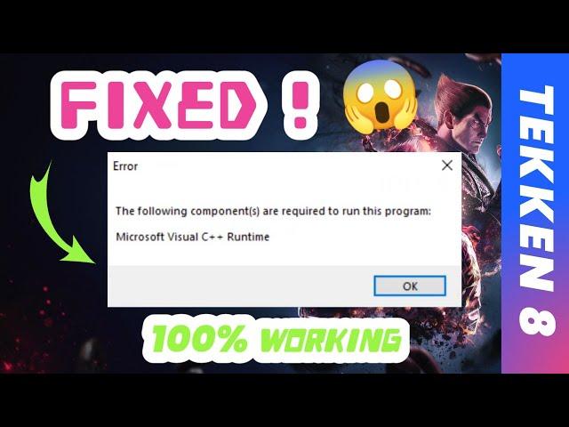 Fixed - TEKKEN 8 Error "Microsoft Visual C++ Runtime" | Solve tekken8 vs redist x64 missing