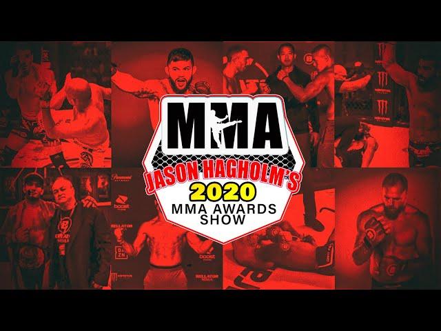 Jason Hagholm's 2020 MMA Awards Show