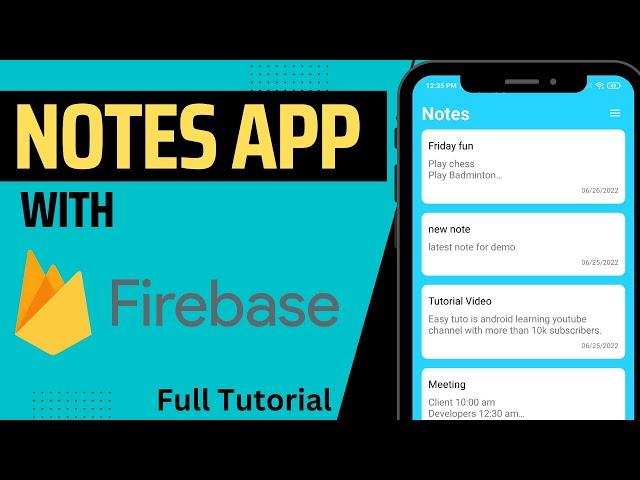 Notes App With Firebase | Android | 2024