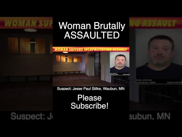 Woman Suffers Incapacitating Assault In Mahnomen, Minnesota