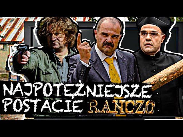 TOP 10 najpotężniejszych postaci RANCZO