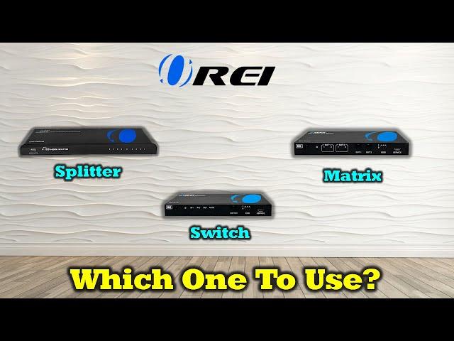 HDMI Splitter vs HDMI Switcher vs HDMI Matrix