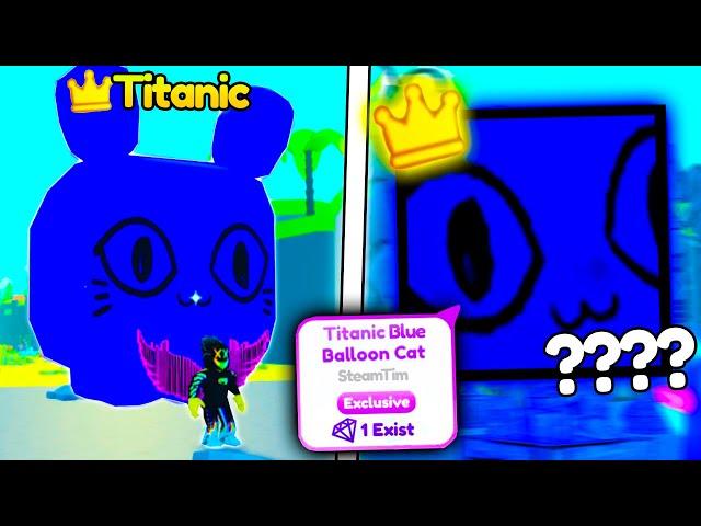 КАК ПОЛУЧИТЬ БЕСПЛАТНО TITANIC BLUE BALLOON CAT В ПЕТ СИМУЛЯТОР Х  ТИТАНИК БЛУ БЕЛУН КЕТ | РОБЛОКС