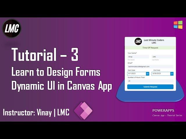 Tutorial 3: Learn to design Dynamic UI for forms in Canvas App