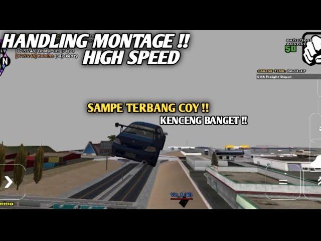 HANDLING MONTAGE GTA SA/SAMP || HIGH SPEED