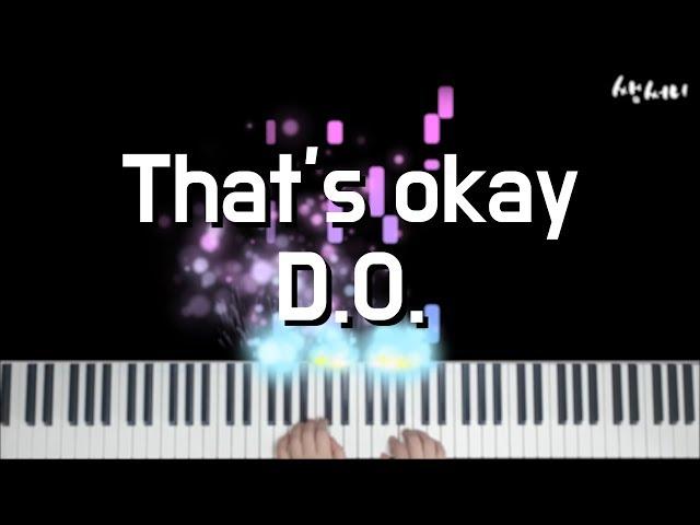 디오(D.O.) - 괜찮아도 괜찮아(That's okay)ㅣpiano cover