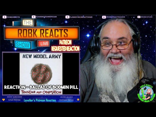 New Model Army Reaction - Ballad Of Bodmin Pill - First Time Hearing - Requested