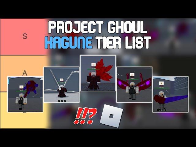 Project Ghoul Kagune Tier List | Roblox Tier Lists