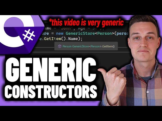 C# Generic Constructors - MAKE your CODE more GENERIC!