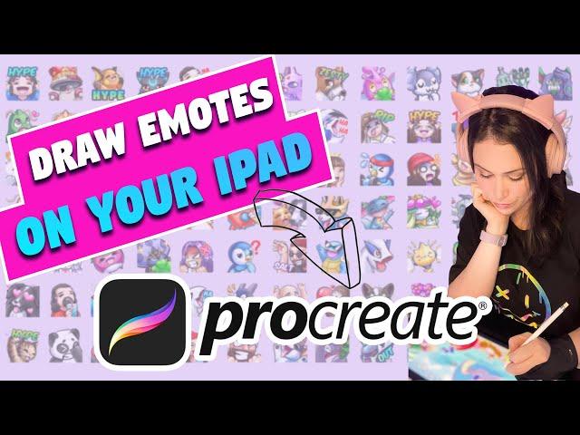 HOW to draw EMOTES for TWITCH using your IPAD + PROCREATE  