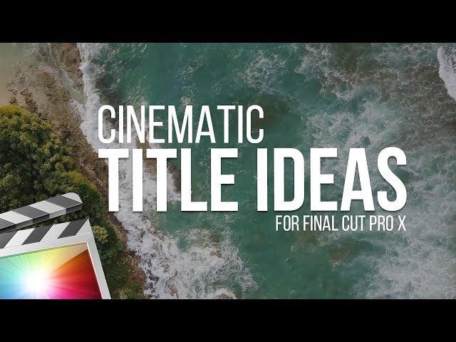 Cinematic 3D Title Effects For Final Cut Pro X