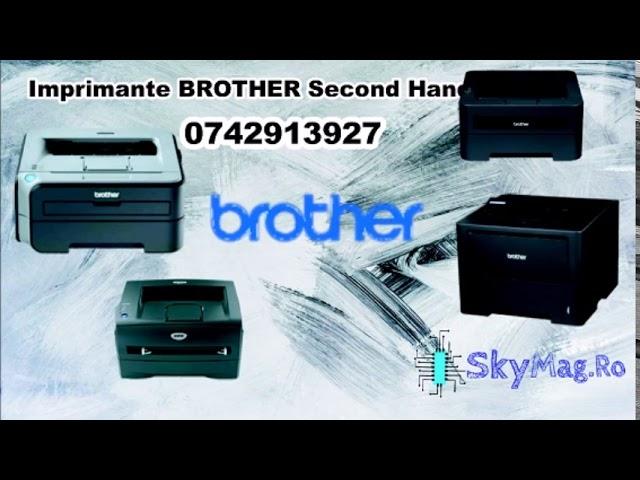 Imprimante Brother Second Hand | imprimante sh | imprimante ieftine