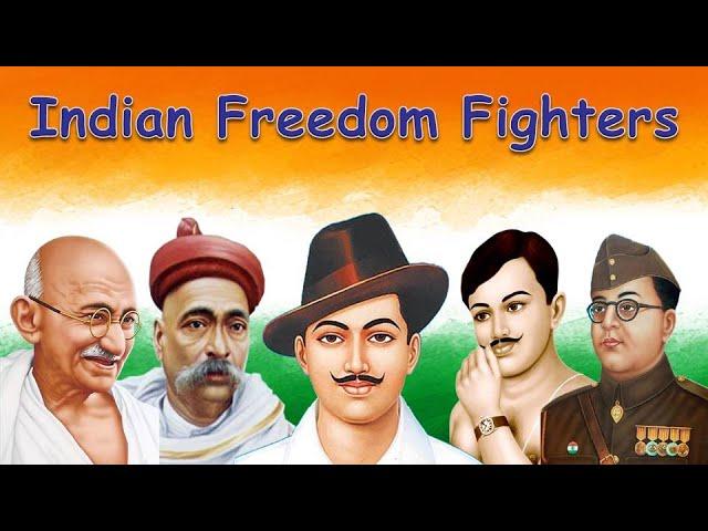 Indian Freedom Fighters, India Independence, Freedom Fighters Of India, 25 Indian Freedom Fighters.