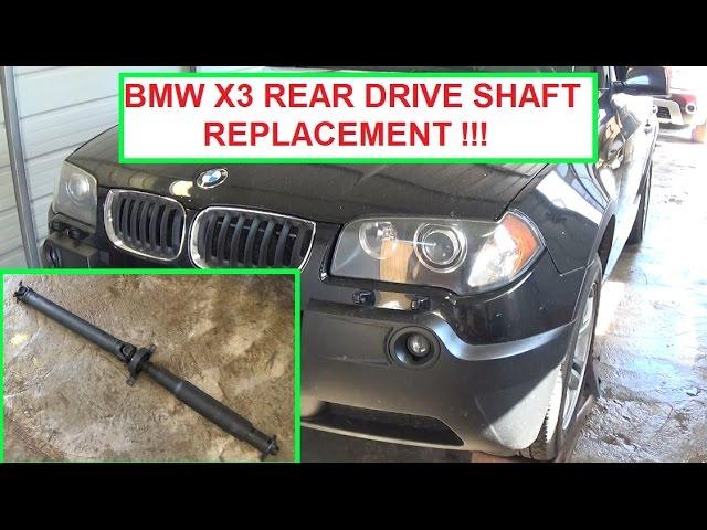 BMW X3 E83 Drive Shaft removal and replacement. Rear Driveshaft Replacement