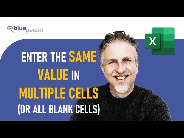 How to Enter the Same Value in Multiple Cells in Excel | Enter Same Value in All Blank Cells