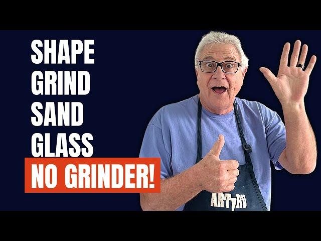 3 Ways to Prepare Stained Glass for Foiling if You Don’t Have a Grinder.