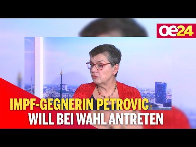 Impf-Gegnerin Petrovic will mit eigener Liste bei Wahl antreten