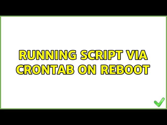 Ubuntu: Running script via crontab on reboot