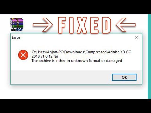 How To Fix The Archive Is Either In Unknown Format or Damaged Error Solution  Winrar [100% WORKING]