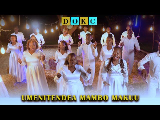 UMENITENDEA MAMBO MAKUU  (OFFICIAL MUSIC VIDEO)