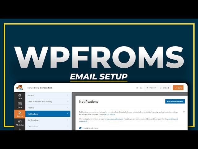 How To Set Up WPForms Email Notification - WPForms Email Setup