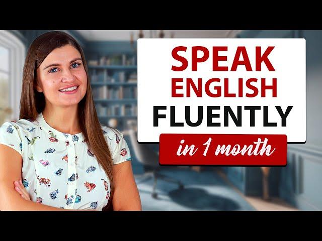 Speak English Fluently with These Powerful Tips. 9 Ways to Improve Your Engish