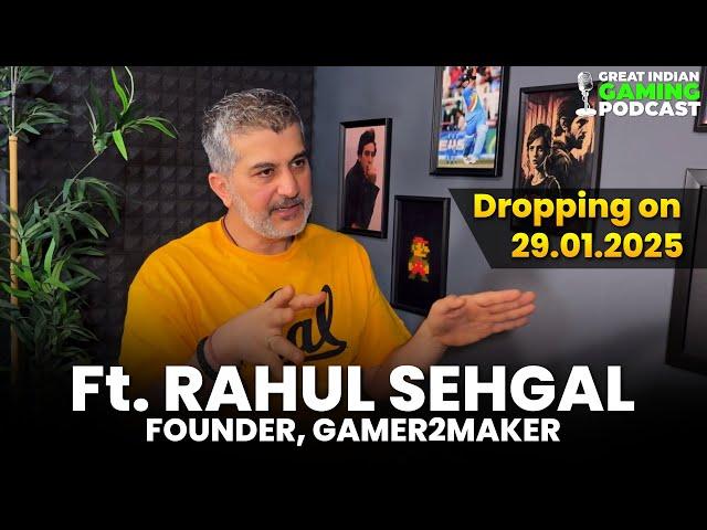 Great Indian Gaming Podcast Episode 5 Trailer | Ft. Rahul Sehgal from Gamer2maker #GIGP