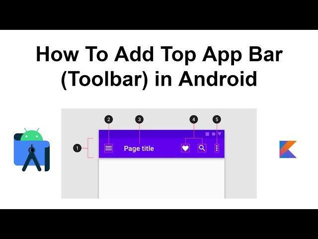 How To Add Top App Bar (Toolbar)- Material Design Components  In Android - Android Studio Tutorial -