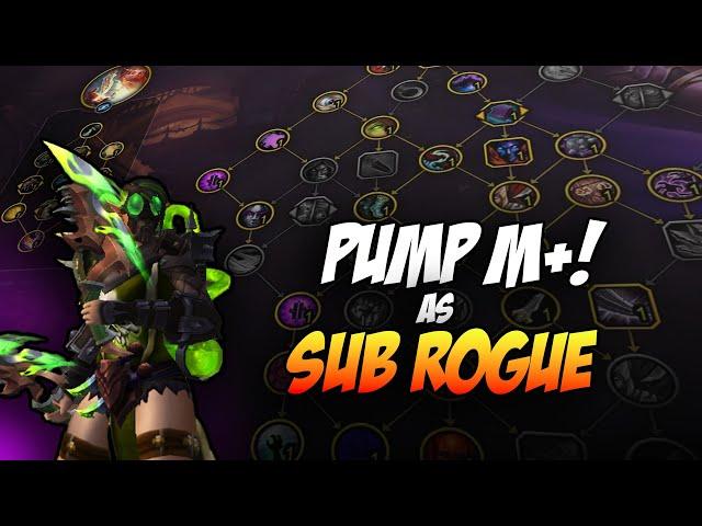 Sub rogue guide for Mythic + in Season 2 - Patch 11.1 #wow