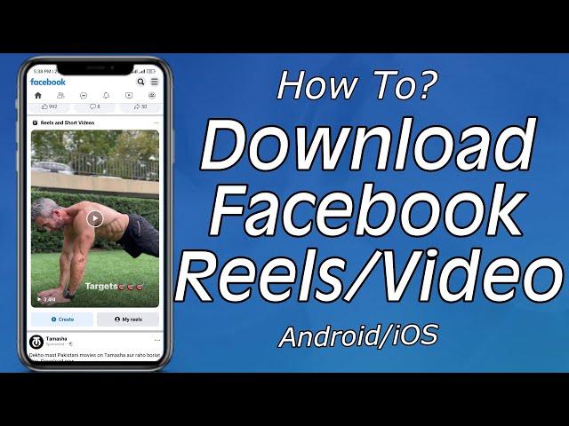 How to download Facebook Reels/Videos || Android/iPhone