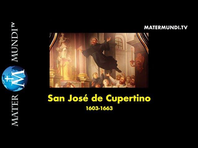 Llamados a la Santidad: San José de Cupertino