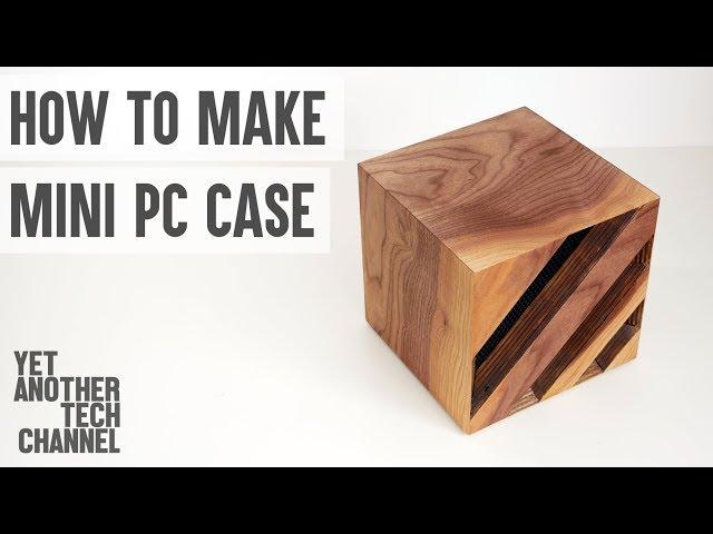 How to make a mini computer case from scratch (DIY computer case)