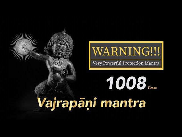 VAJRAPANI MANTRA IN SANSKRIT | Om Vajra Pani Hum Phat | 金剛手菩薩