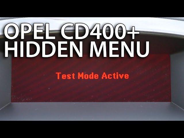 How to enter Test Mode Opel CD400+ (hidden menu Vauxhall Astra Insignia Meriva Zafira)