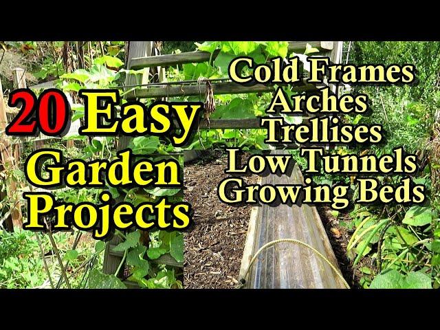 20 Easy Fall & Spring Vegetable Garden Projects to Build: Trellises, Cold Frames, Low Tunnels & More