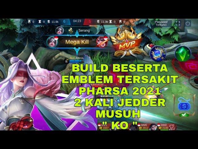 BUILD EMBLEM PHARSA TERSAKIT 2021 || MOBILE LEGENDS INDONESIA