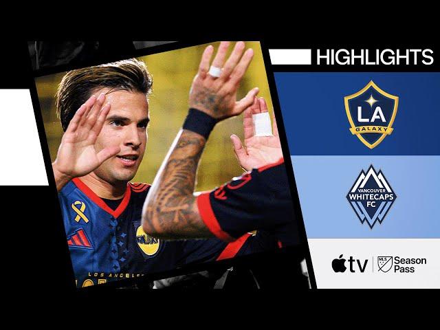 LA Galaxy vs. Vancouver Whitecaps FC | Galaxy Impact! | Full Match Highlights | September 21, 2024