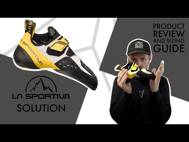 La Sportiva Solution Product Review and Sizing Guide