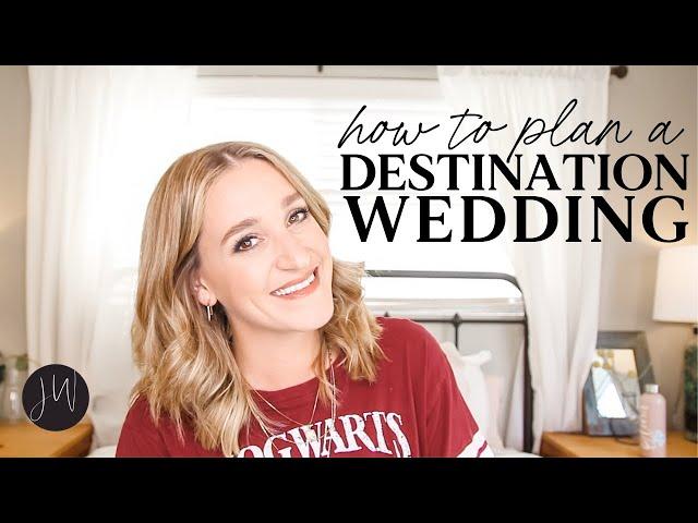 How to Plan a DESTINATION Wedding ️