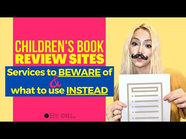 Children's Book Review Sites - Services to BEWARE of + what TO USE INSTEAD