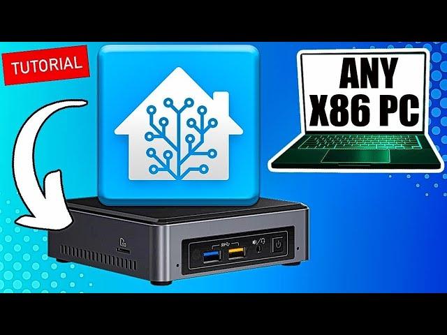 How To Install Home Assistant On Any x86 PC | Intel NUC - 2023 Tutorial