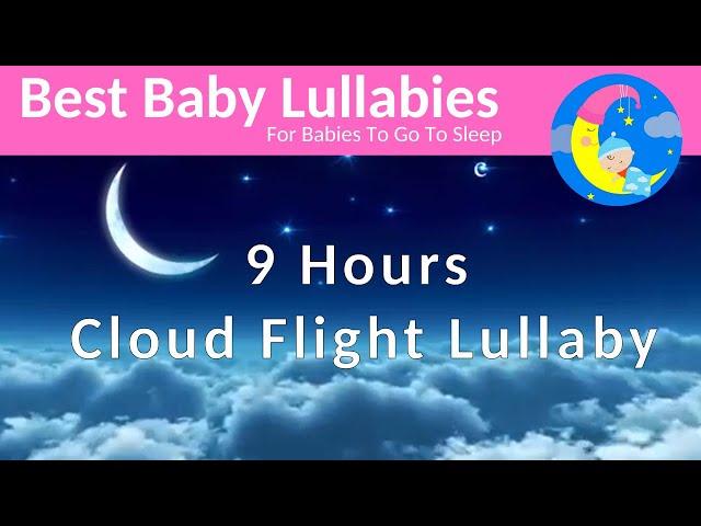 9 Hours of Lullabies For Baby ️Songs To Put a Baby to Sleep ️ Bedtime Fisher Price Style