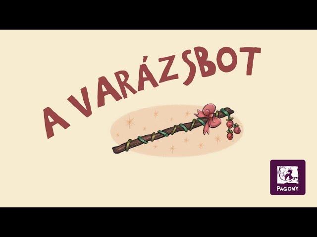 Vadadi Adrienn: A varázsbot (Barkamesék 4.)