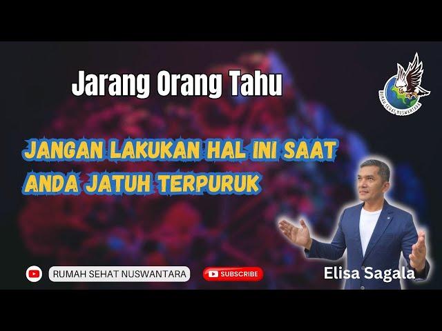 MOTIVASI - TERNYATA INI RAHASIA UNTUK BANGKIT, SAAT ANDA JATUH TERPURUK