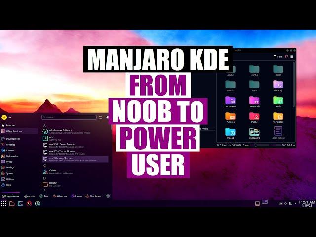 From Noob To Power User With Manjaro KDE